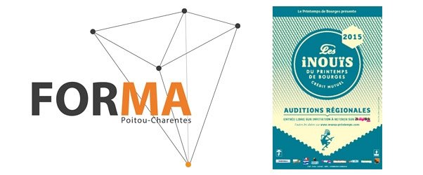 FORMA ET AUDITIONS LES INOUIS DU PRINTEMPS DE BOURGES